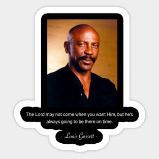 Louis gossett jr Lord Quote Sticker